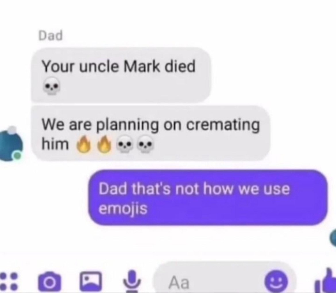 ( ‘Your uncle Mark died j L . LE Weare’ planning ‘on: oremating him: 8 Se we